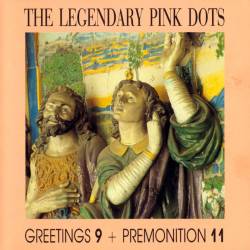 The Legendary Pink Dots : Greetings 9